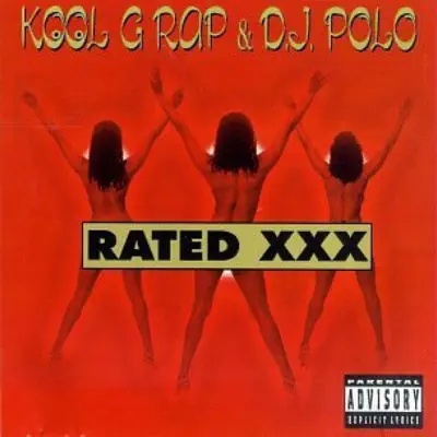 Rated XXX - Kool G Rap Rated XXX - Kool G Rap