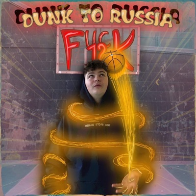 Dunk To Russia - EP