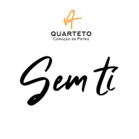 Sem ti — Quarteto Coração de Potro