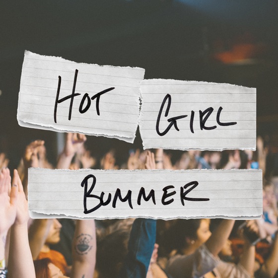 Cover artwork for Hot Girl Bummer