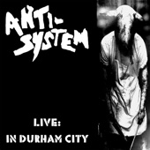 Anti-System - So Long As