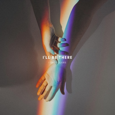 I'll Be There - Single