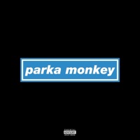Parka Monkey - Single - Yodha & Lil' Pin
