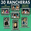 30 Rancheras De Colección