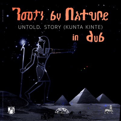 Untold Story (Kunta Kinte) in Dub - EP