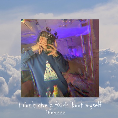 I Don't Give a Fuck 'Bout Mysef - EP