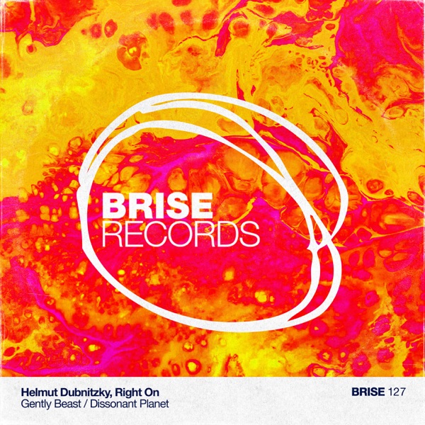 Gently Beast / Dissonant Planet - Single