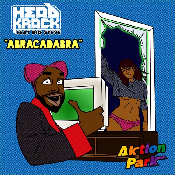 Abracadabra (feat. BIG STEVE) - Single