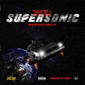 Supersonic (feat. J Molley)