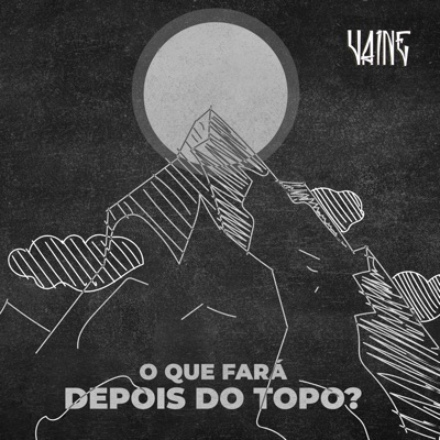 O Que Fará Depois do Topo? - Single