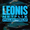 Netflix (#TalentOKLM) - Single