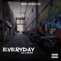 Everyday (feat. Vick Vega & B-City) - Single - Adik365