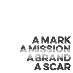 A Mark, A Mission, A Brand, A Scar (Now Is Then Is Now) - Dashboard Confessional