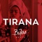 Tirana - BuJaa Beats lyrics