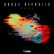 Koan - House Republic lyrics