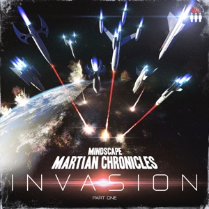 Martian Chronicles - Invasion, Pt. 1 - EP