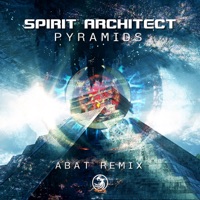 Pyramids (Abat Remix) - Single - Spirit Architect