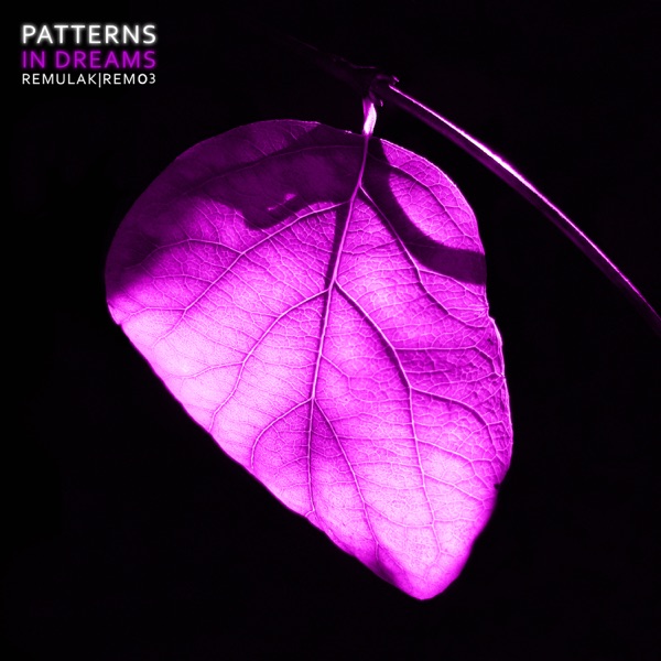 In Dreams / Patterns - Single