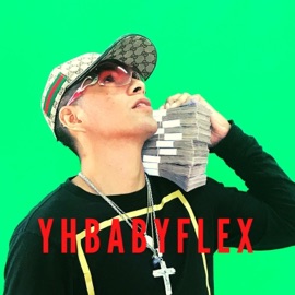 Tenemos Los Gs (feat. Mike Southside) Yhbabyflex