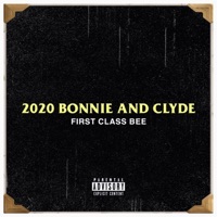 2020 Bonnie and Clyde - Single - First Class Bee