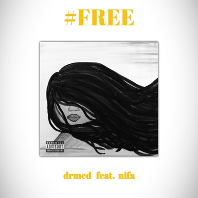 #free (feat. nifa & LoyaBeats) - Single