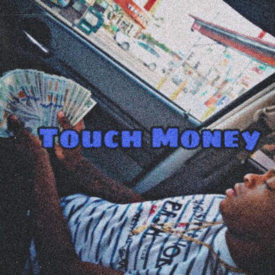 Touch Money - Single