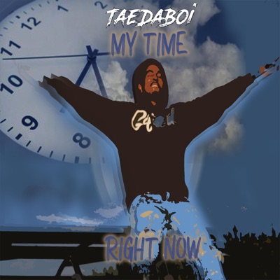 My Time Right Now