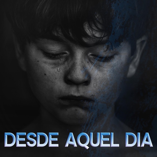 Desde Aquel Día