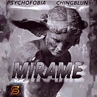 Mírame (feat. ChingBlun) - Single - PsychoFobia