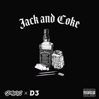 Jack & Coke (feat. D3) - Single