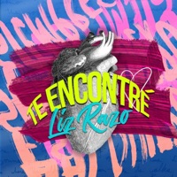 Te Encontré - Single - Liz Razo