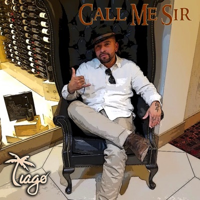 Call Me Sir (feat. Storm Goring) - Single