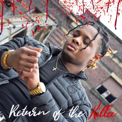 Return of the Killa - EP