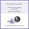 The Spiritual Community (1959 Maui Advanced Work, Number 246a) [Live] - Joel S. Goldsmith