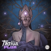 Trojiin - Sticky Roll