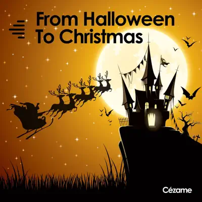 Various Artists의 From Halloween to Christmas을(를) 감상해 보세요.