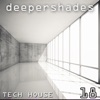 Deeper Shades Tech House 18