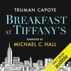 Breakfast at Tiffany's (Unabridged) - トルーマン・カポーティ