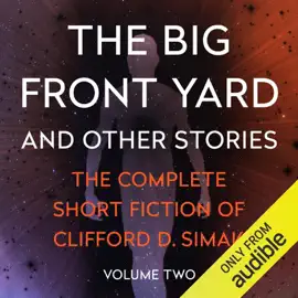 The Big Front Yard: And Other Stories (Unabridged)