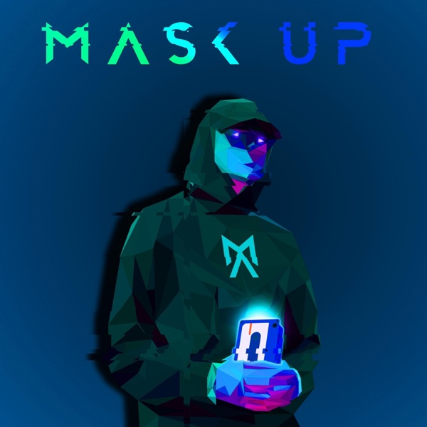 Mask Up