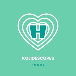 Kolidescopes - Focus