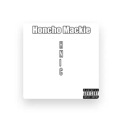 Listen to Honcho Mackie, watch music videos, read bio, see tour dates & more!