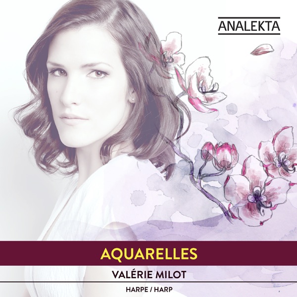 Aquarelles (Watercolours)