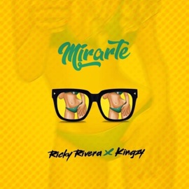Mirarte (feat. Kingzy) Ricky Rivera