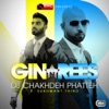 DJ Chakhdeh Phatteh (feat. Sukhwant Thind) - Single