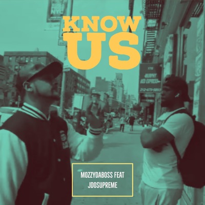 Know Us (feat. Jdosupreme) - Single