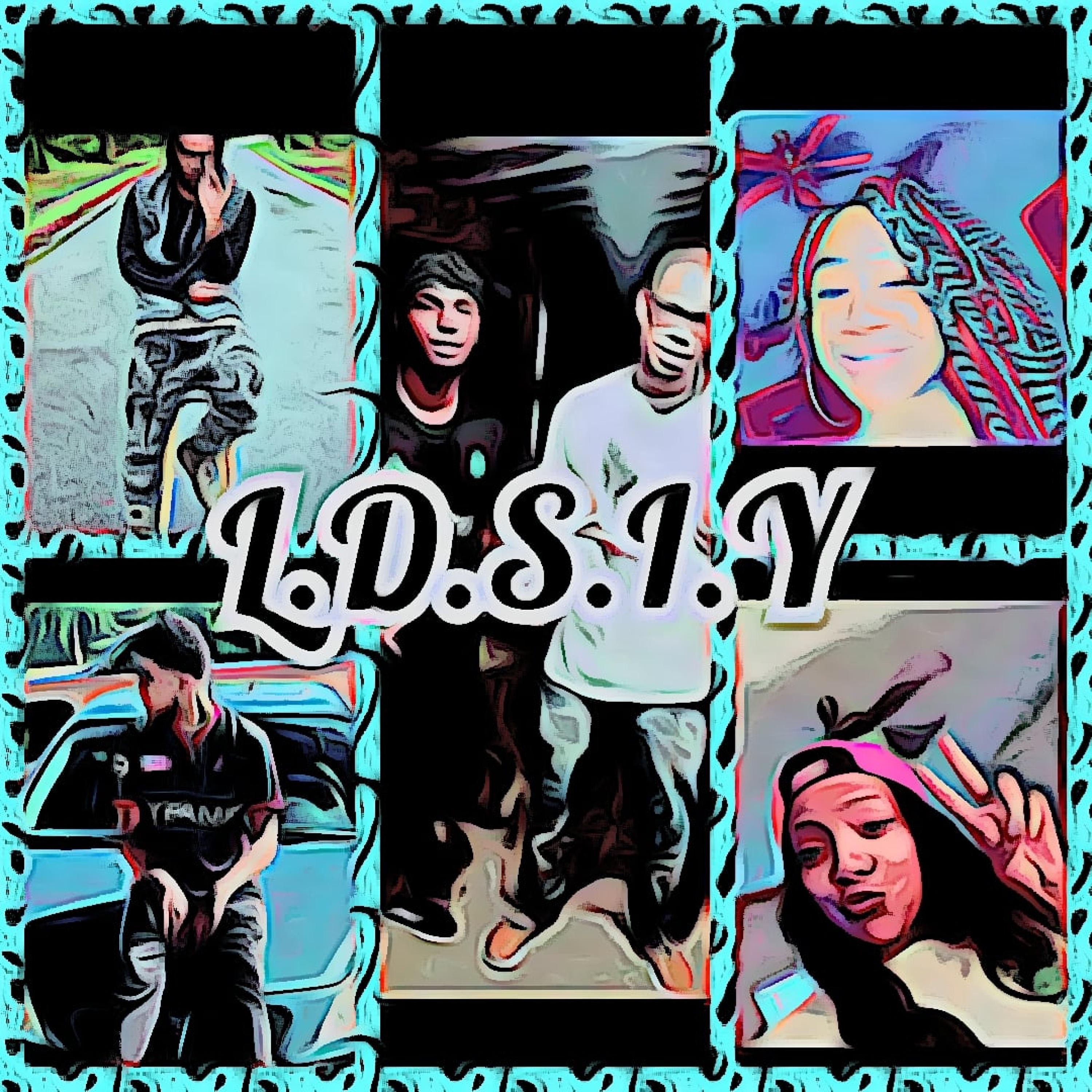 L.D.S.I.Y - Single