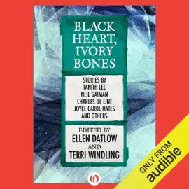 Black Heart, Ivory Bones (Unabridged)