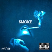 Smoke - Cuttino