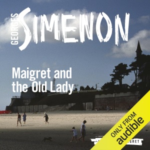 Maigret and the Old Lady: Inspector Maigret, Book 33 (Unabridged)